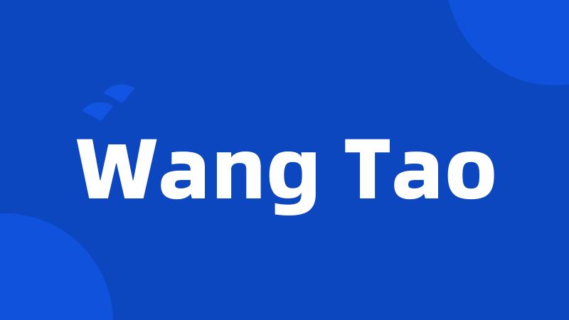 Wang Tao