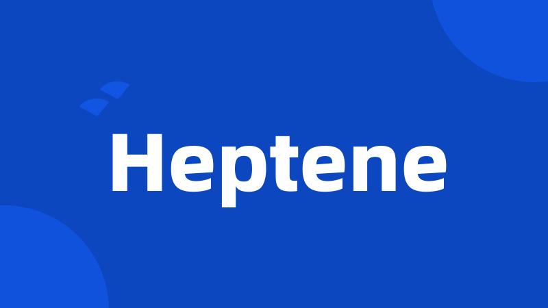 Heptene