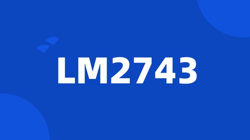 LM2743