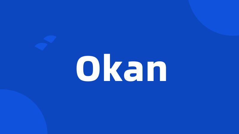 Okan