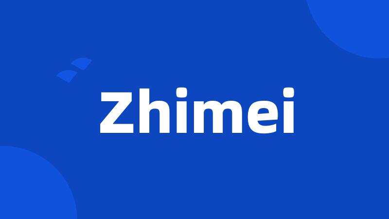 Zhimei