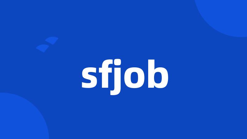 sfjob