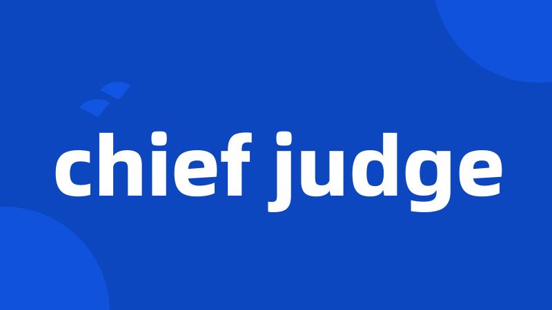 chief judge