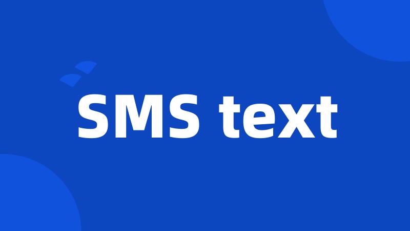 SMS text