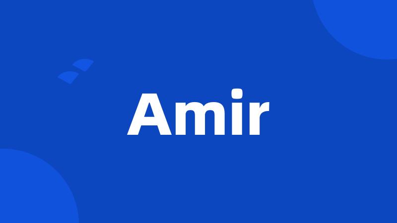 Amir