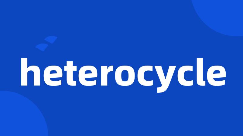 heterocycle