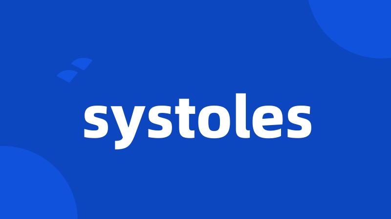 systoles