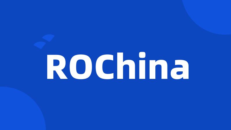 ROChina