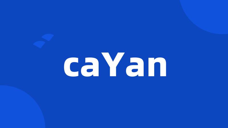 caYan