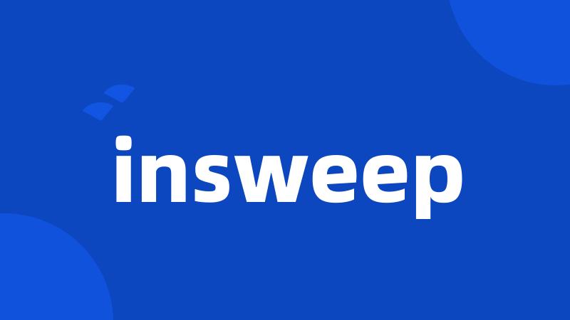 insweep