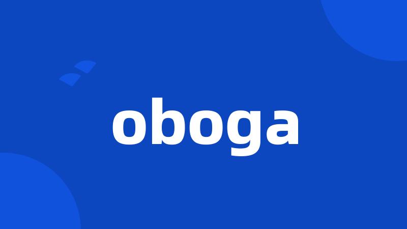 oboga