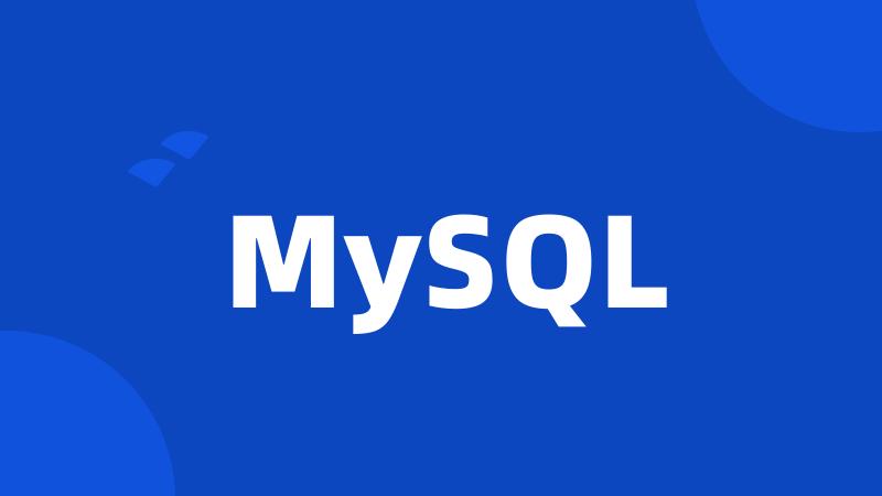 MySQL