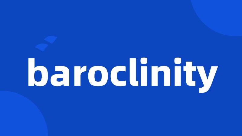 baroclinity