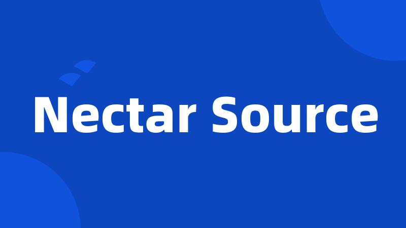 Nectar Source