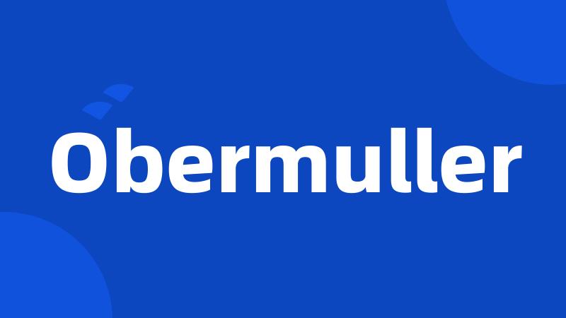 Obermuller