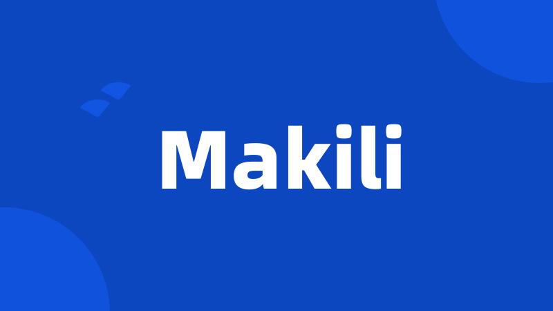 Makili