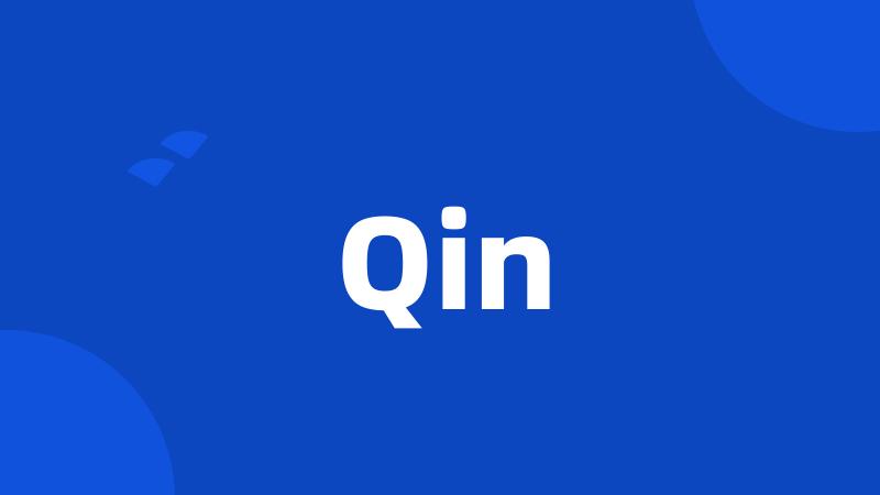 Qin