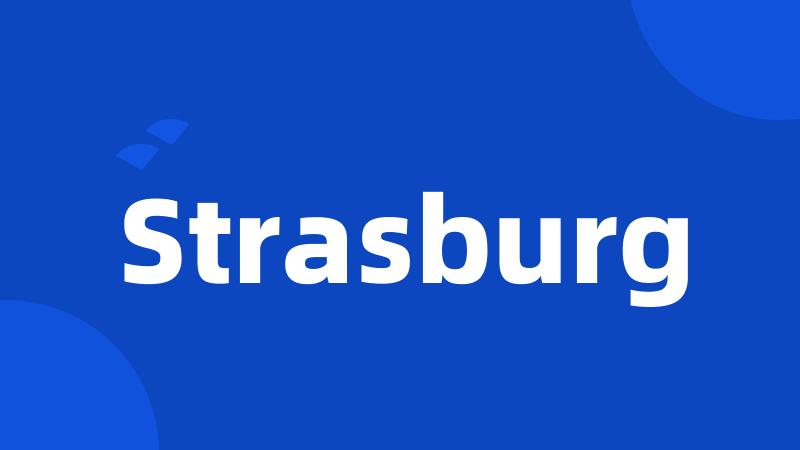 Strasburg