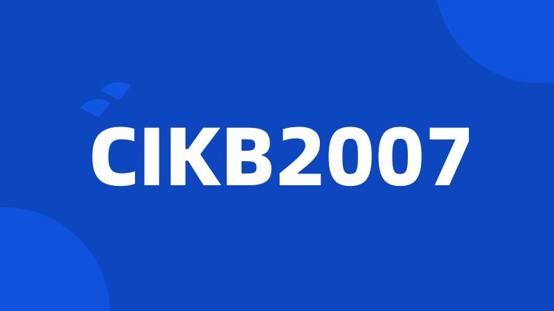 CIKB2007