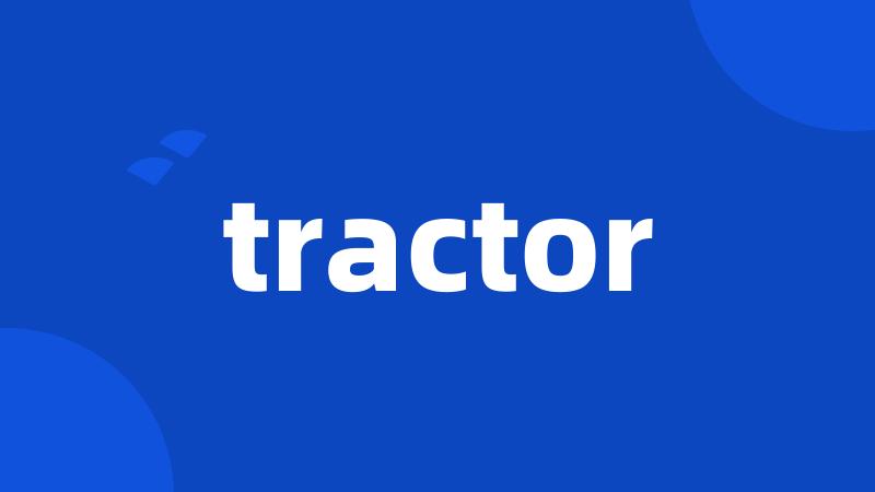 tractor