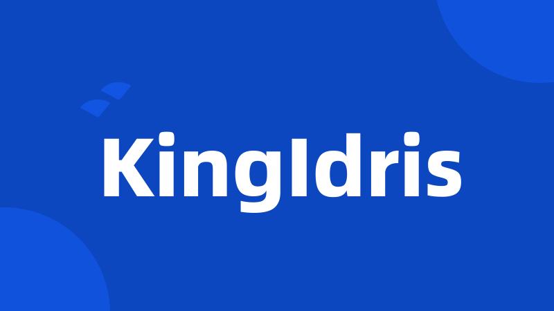 KingIdris