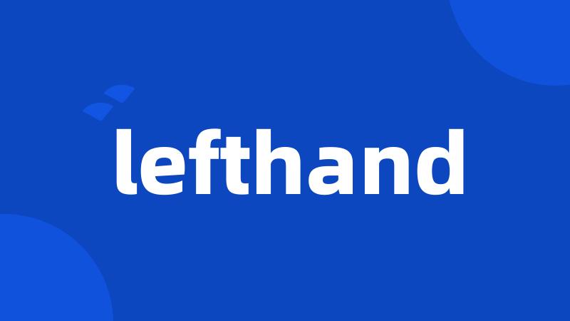 lefthand