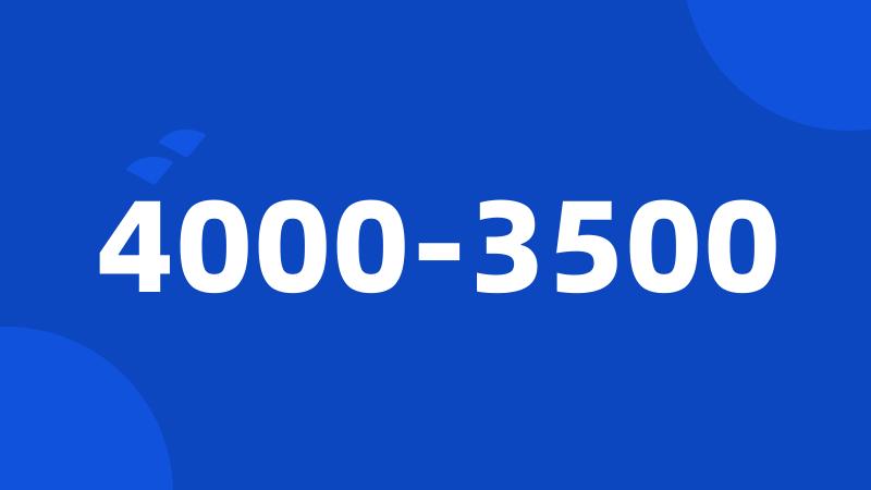 4000-3500