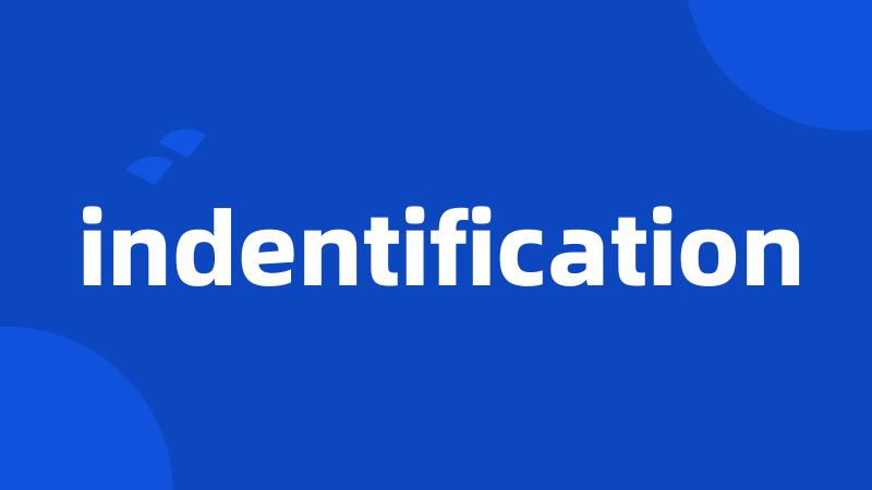 indentification