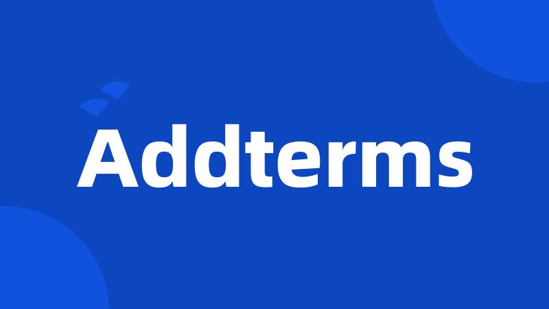 Addterms