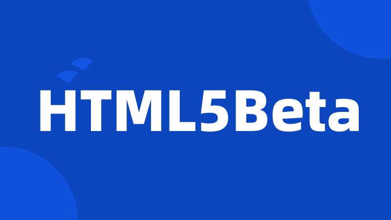 HTML5Beta