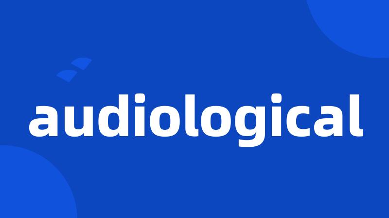 audiological