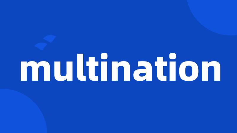 multination