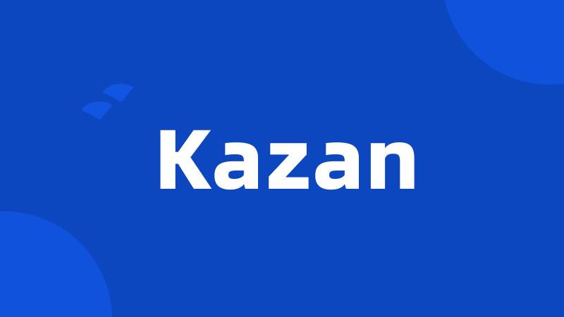 Kazan