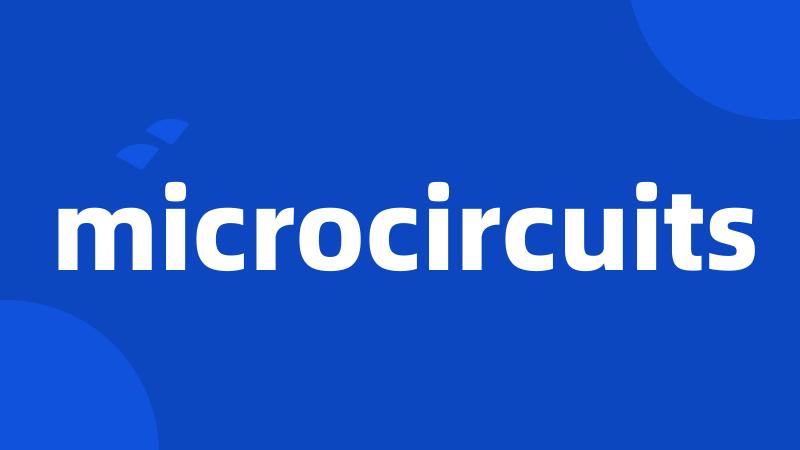 microcircuits