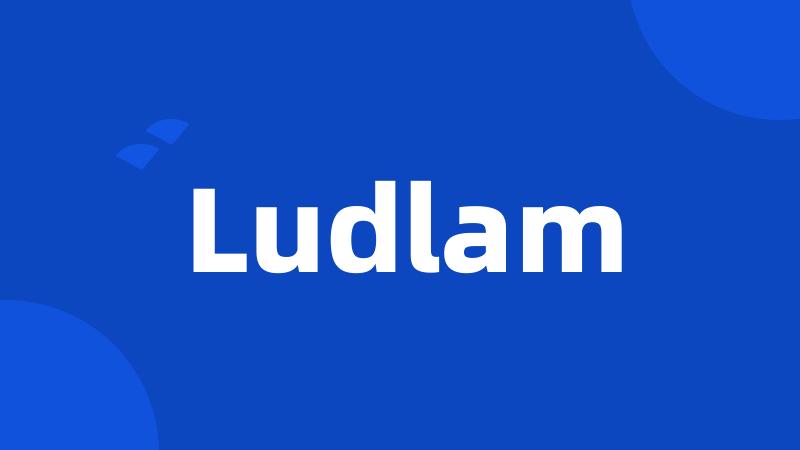 Ludlam