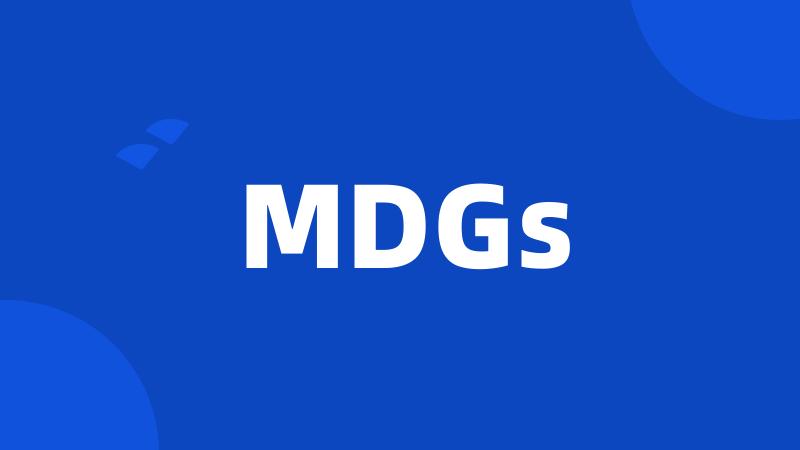 MDGs