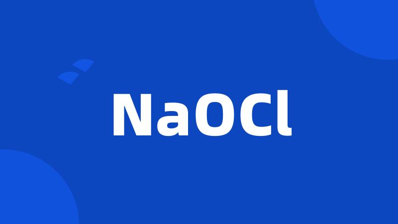 NaOCl