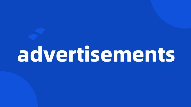 advertisements