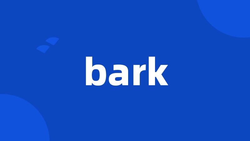 bark