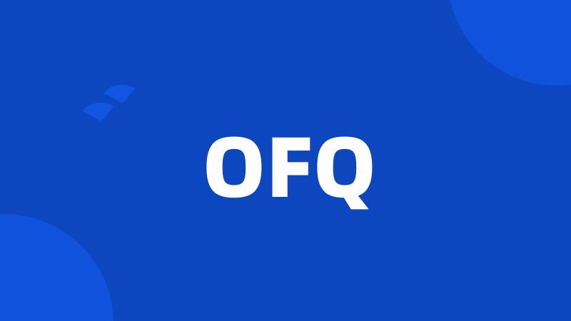 OFQ