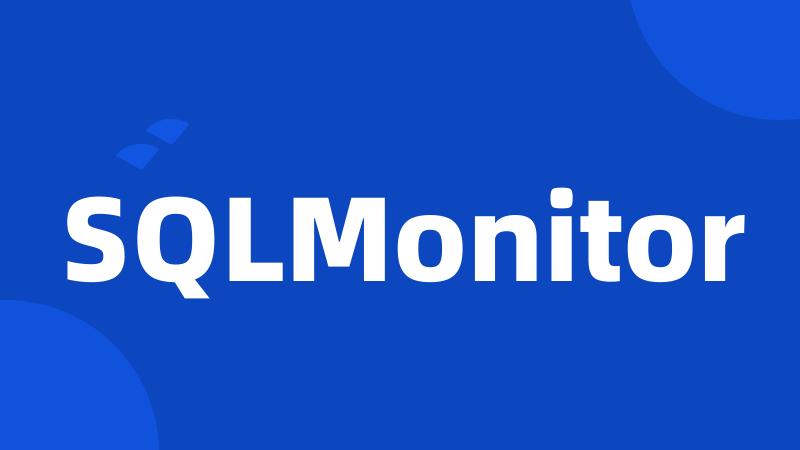 SQLMonitor