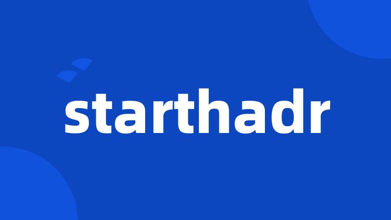 starthadr