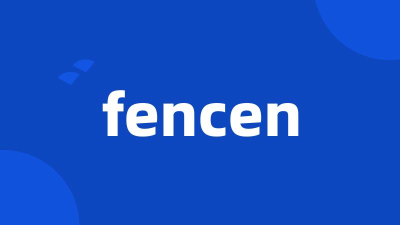 fencen