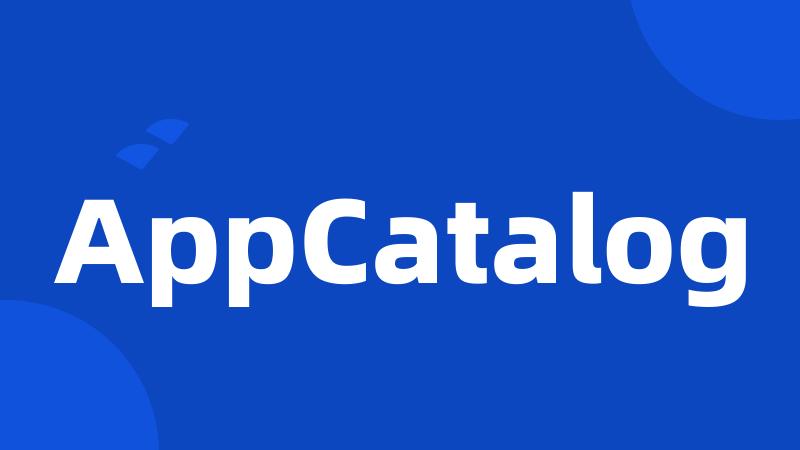 AppCatalog