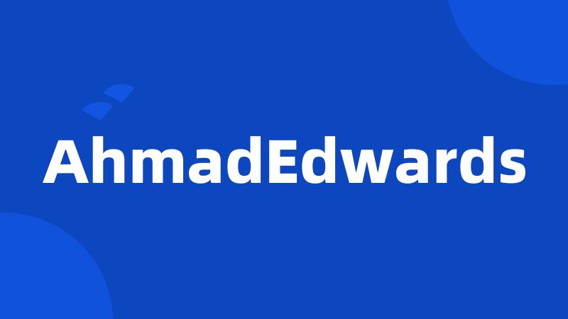 AhmadEdwards