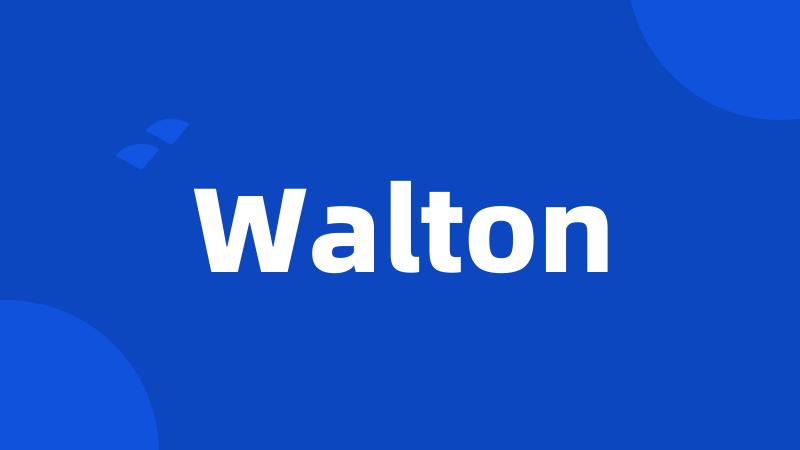 Walton