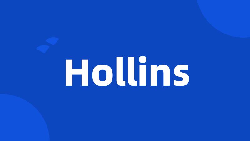 Hollins