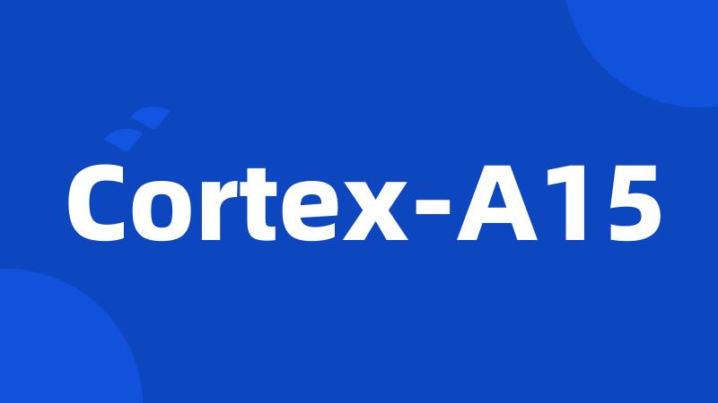 Cortex-A15