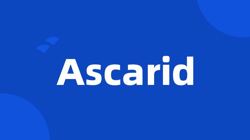 Ascarid