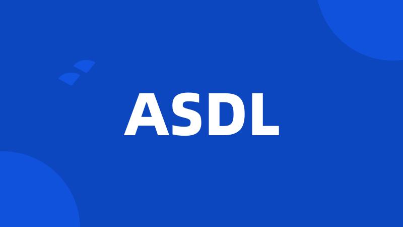 ASDL